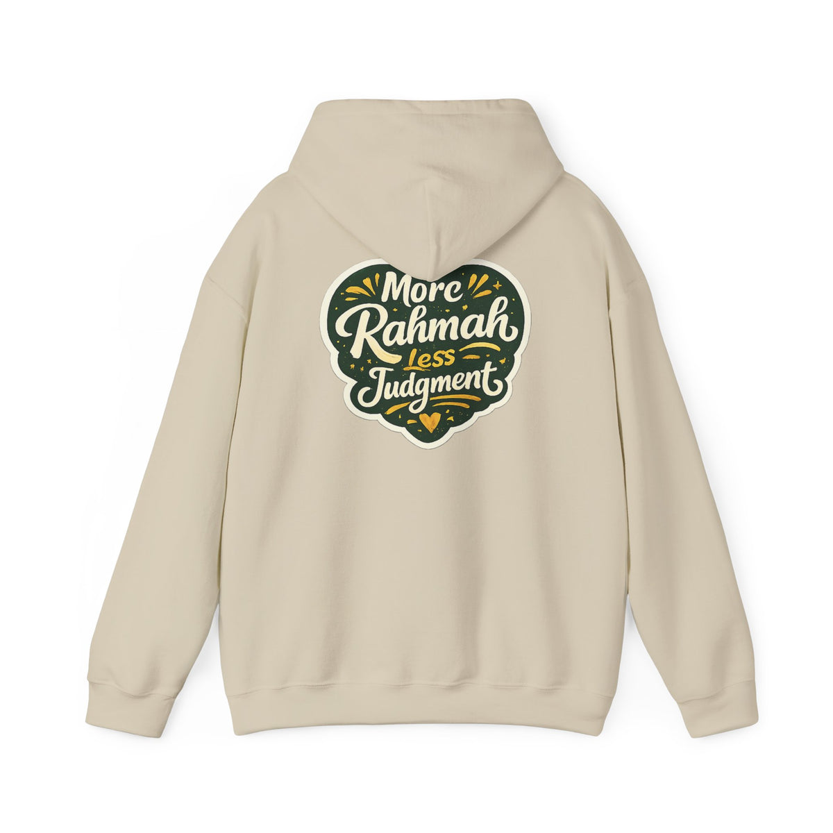Hoodie — “More Rahmah Less Judgment” Inspirational Islamic Comfort Hoodie