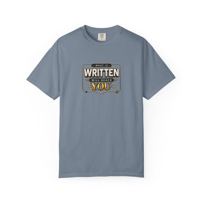 Inspirational 'Written Will Reach You' Graphic T-Shirt