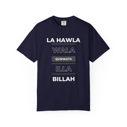 La Hawla Wala Illa Billah T-Shirt — Islamic Reminder Tee