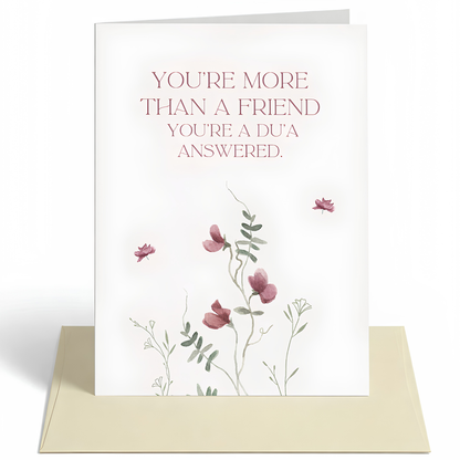 You’re more than a friend | Islamic Friendship Greeting Card