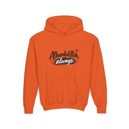Alhamdulillah Always Youth Hoodie — Islamic Inspirational Kids Sweatshirt