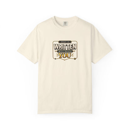Inspirational 'Written Will Reach You' Graphic T-Shirt