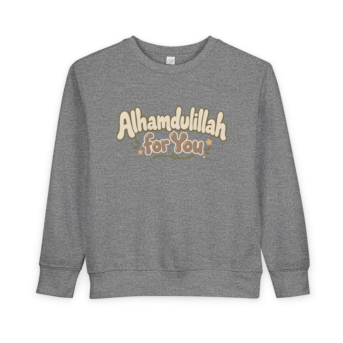 Alhamdulillah For You Toddler Sweatshirt – Cute Islamic Kids Pullover