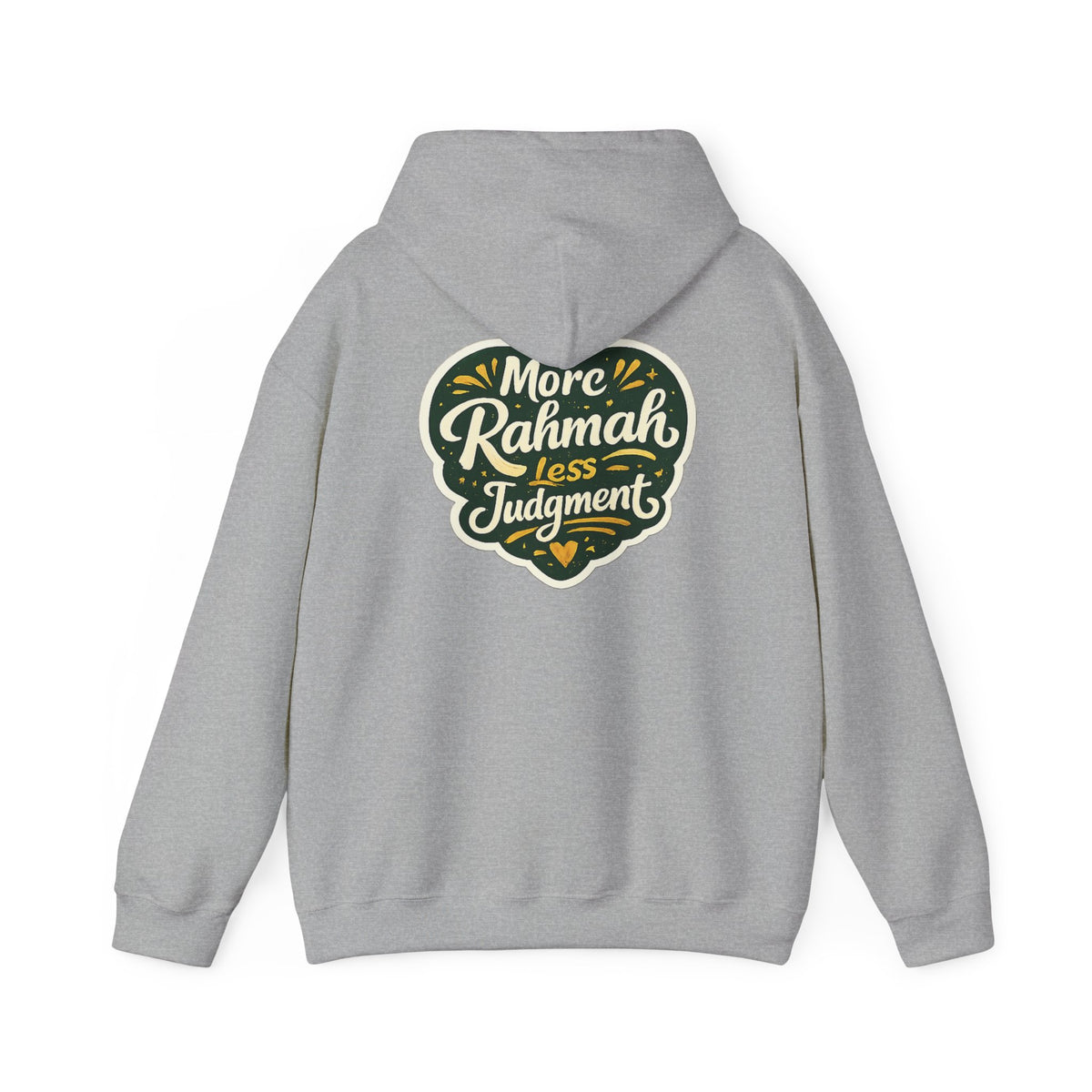 Hoodie — “More Rahmah Less Judgment” Inspirational Islamic Comfort Hoodie