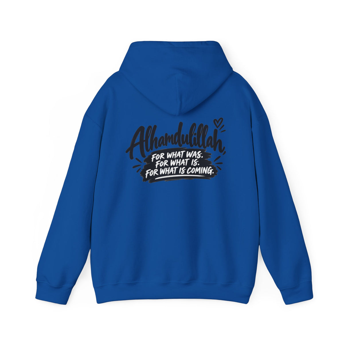 Alhamdulillah Always Hoodie — Faith-Inspired Gratitude Pullover