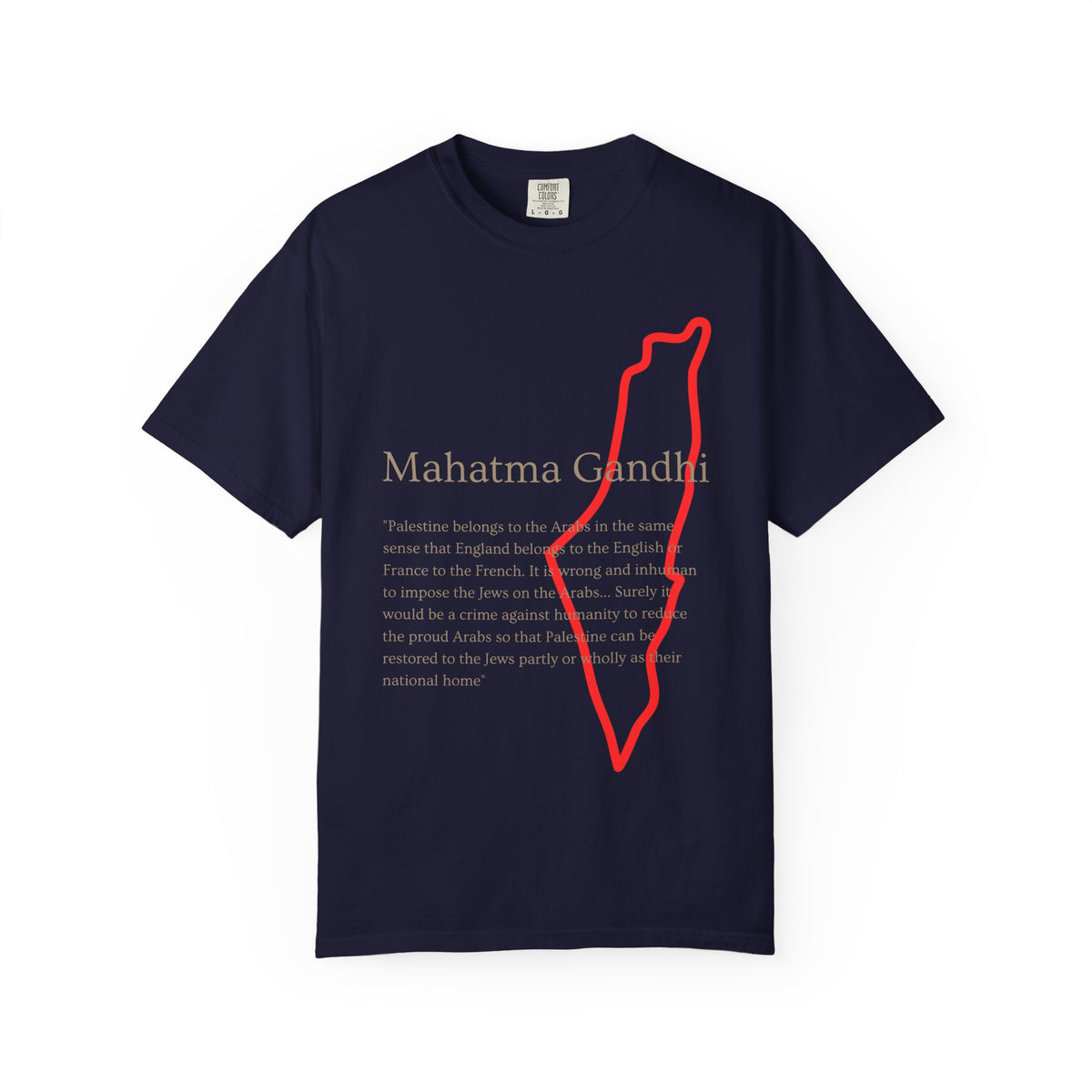 Gandhi Quote T-Shirt with Red Palestine Outline — Minimalist Peace Tee