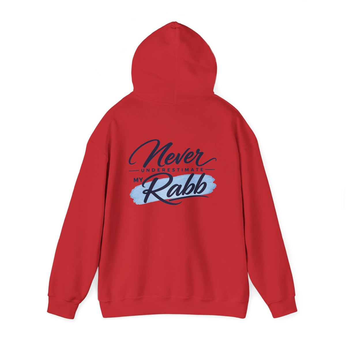 Never Underestimate My Rabb Hoodie — Inspirational Islamic Faith Sweatshirt