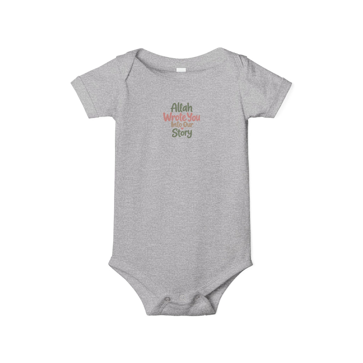 Infant Onesie "Allah Wrote You Into Our Story" – Muslim Baby Bodysuit