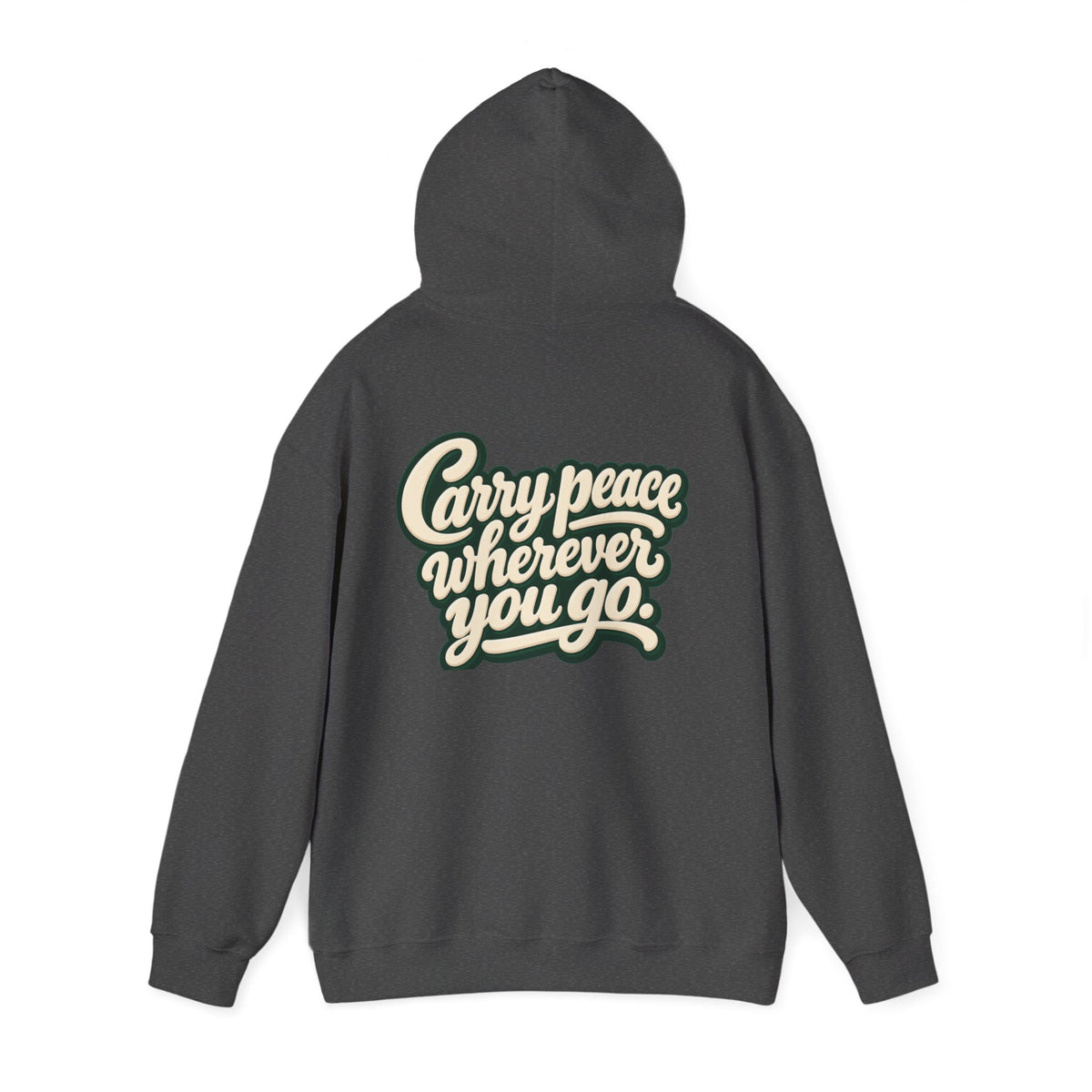 Salaam Hoodie — "Carry Peace Wherever You Go" Cozy Islamic Greeting Sweatshirt