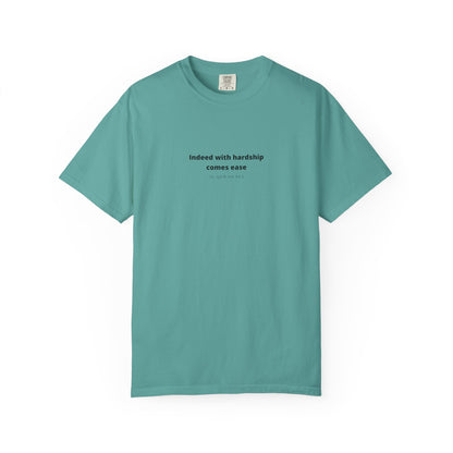 Minimalist Quran Quote T-Shirt — “Indeed with hardship comes ease” Centered Text