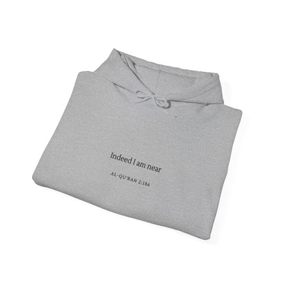 Hoodie — Minimal 'Indeed I Am Near' Quran Verse Pullover
