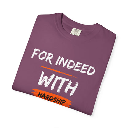 Inspirational Quran Quote T-Shirt — "For Indeed, With Hardship Comes Ease"