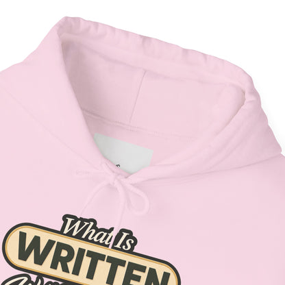 Inspirational "What Is Written Will Reach You" Hoodie — Religious Motivational Pullover