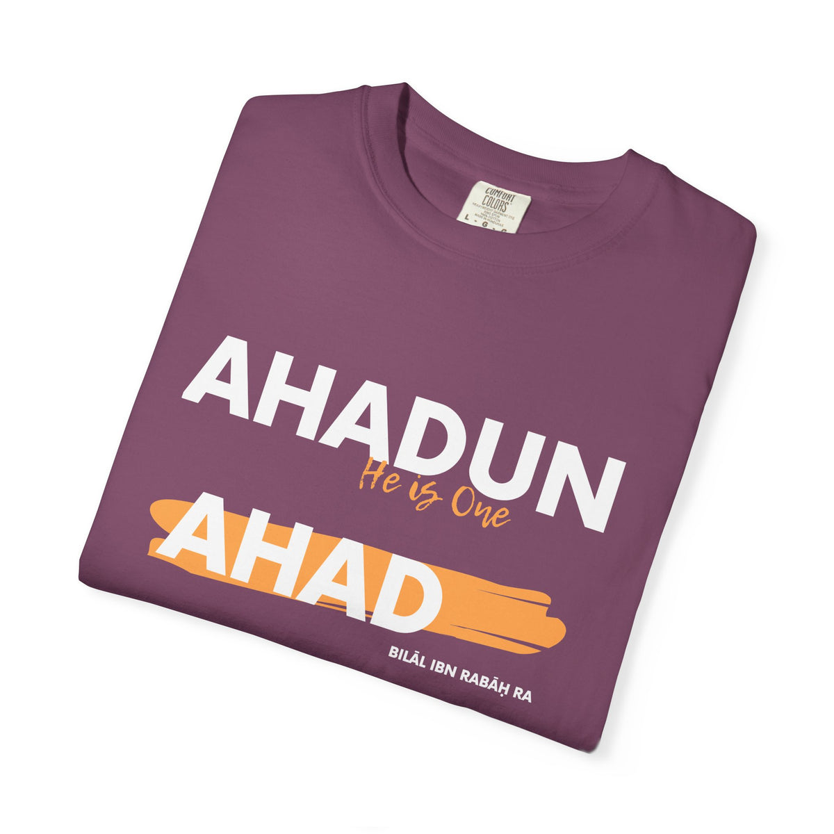 Ahadun Ahad T‑Shirt — Islamic Faith Statement Tee