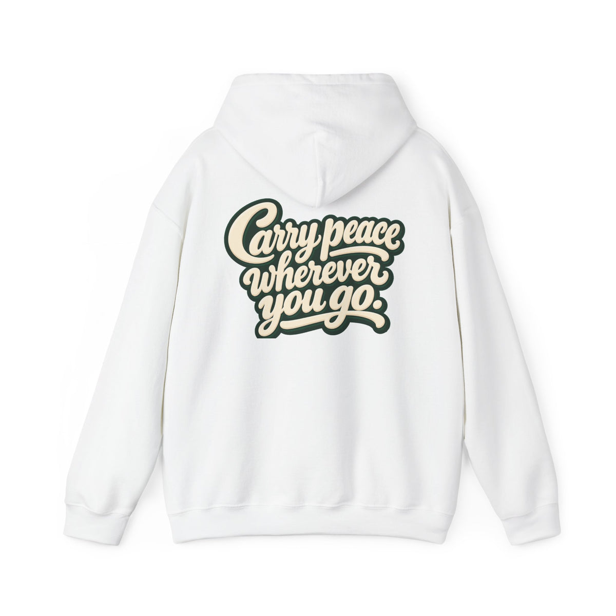 Salaam Hoodie — "Carry Peace Wherever You Go" Cozy Islamic Greeting Sweatshirt
