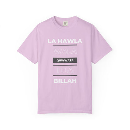 La Hawla Wala Illa Billah T-Shirt — Islamic Reminder Tee