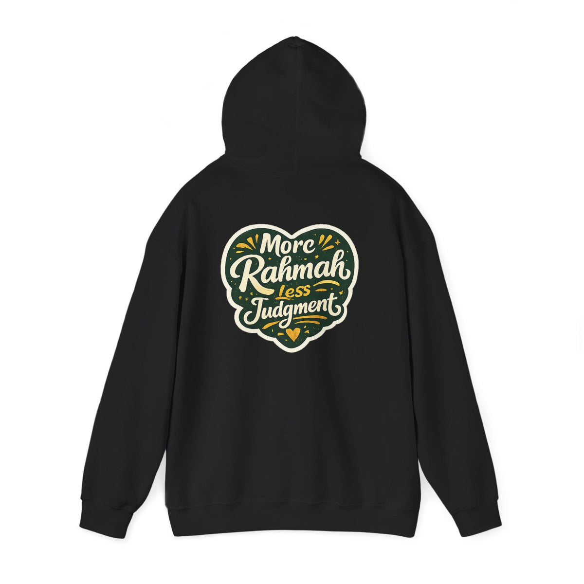 Hoodie — “More Rahmah Less Judgment” Inspirational Islamic Comfort Hoodie