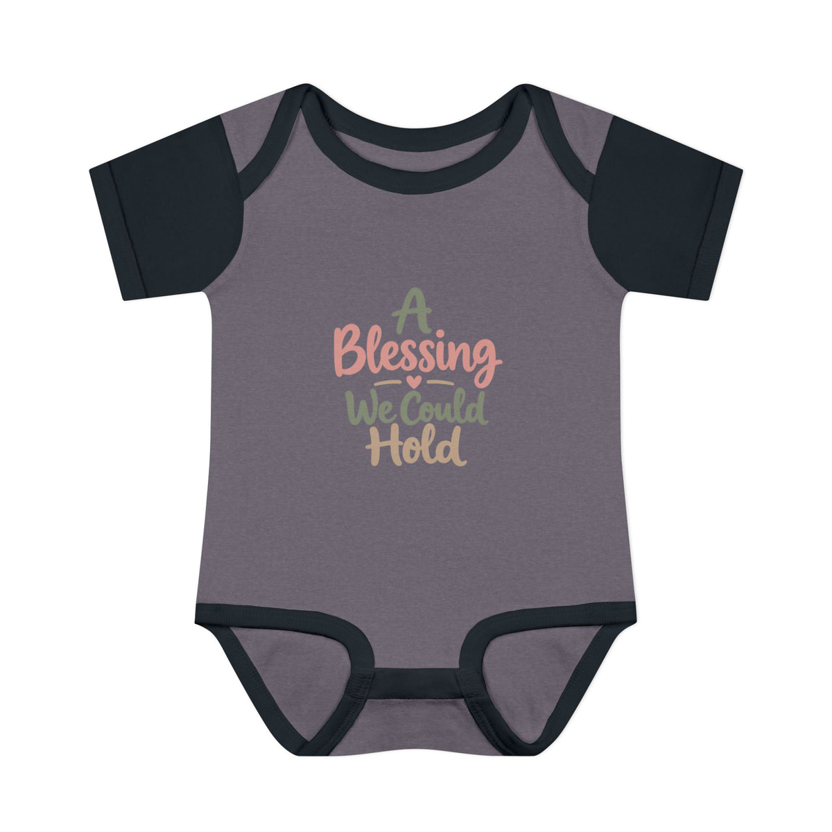 Infant Bodysuit — "A Blessing We Could Hold" Baby Onesie (Newborn Gift)