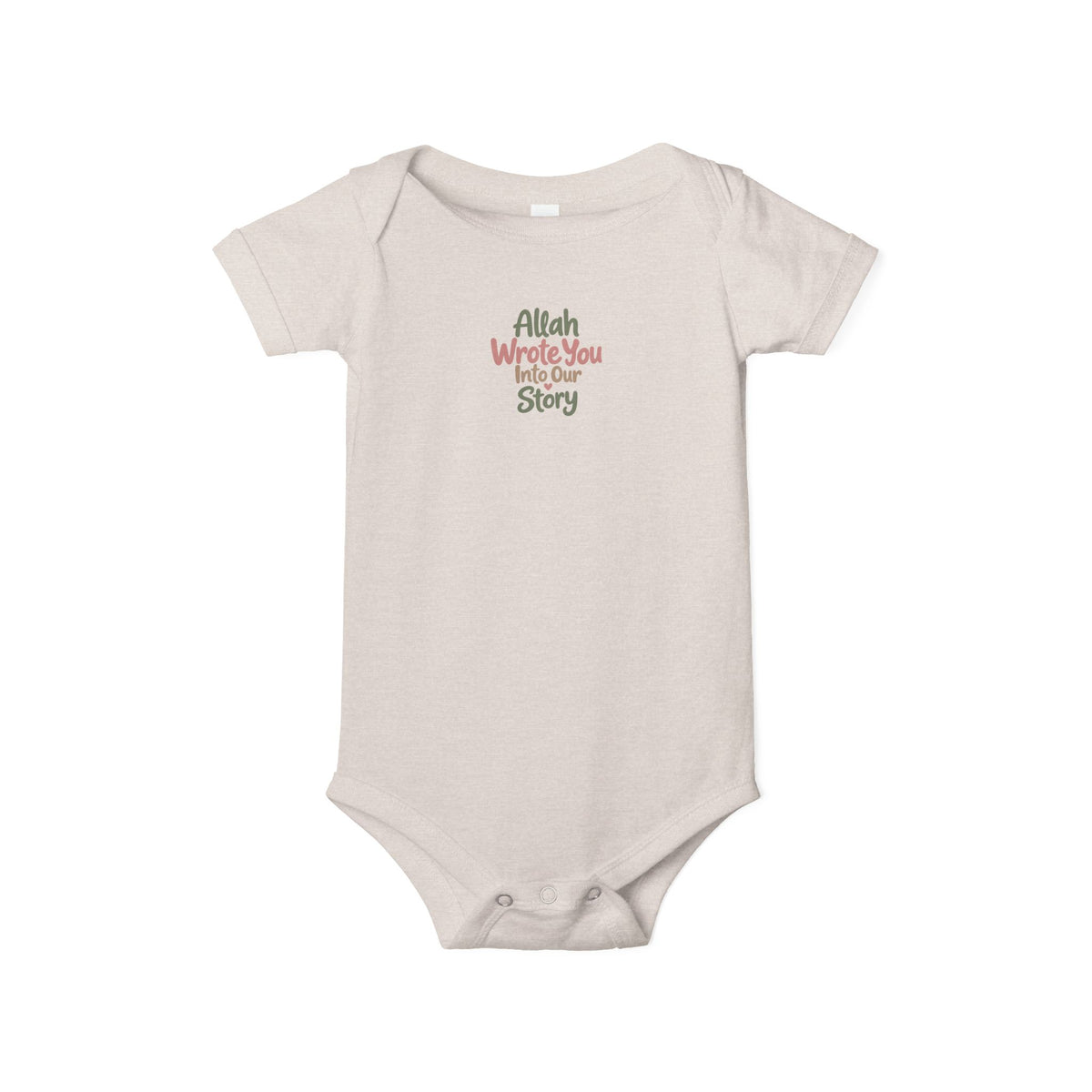 Infant Onesie "Allah Wrote You Into Our Story" – Muslim Baby Bodysuit