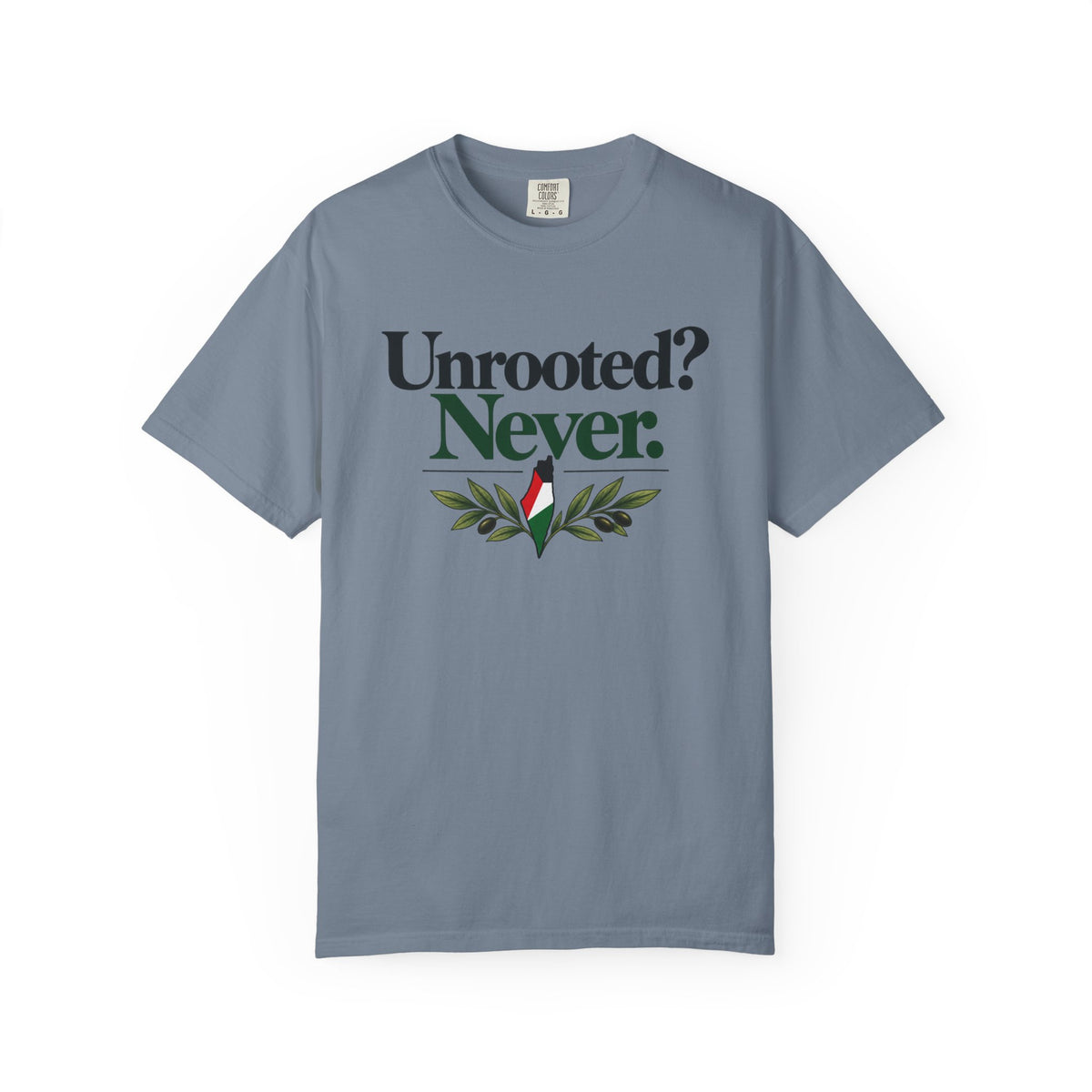 Unrooted? Never. T-Shirt — Botanical Resilience Graphic Tee