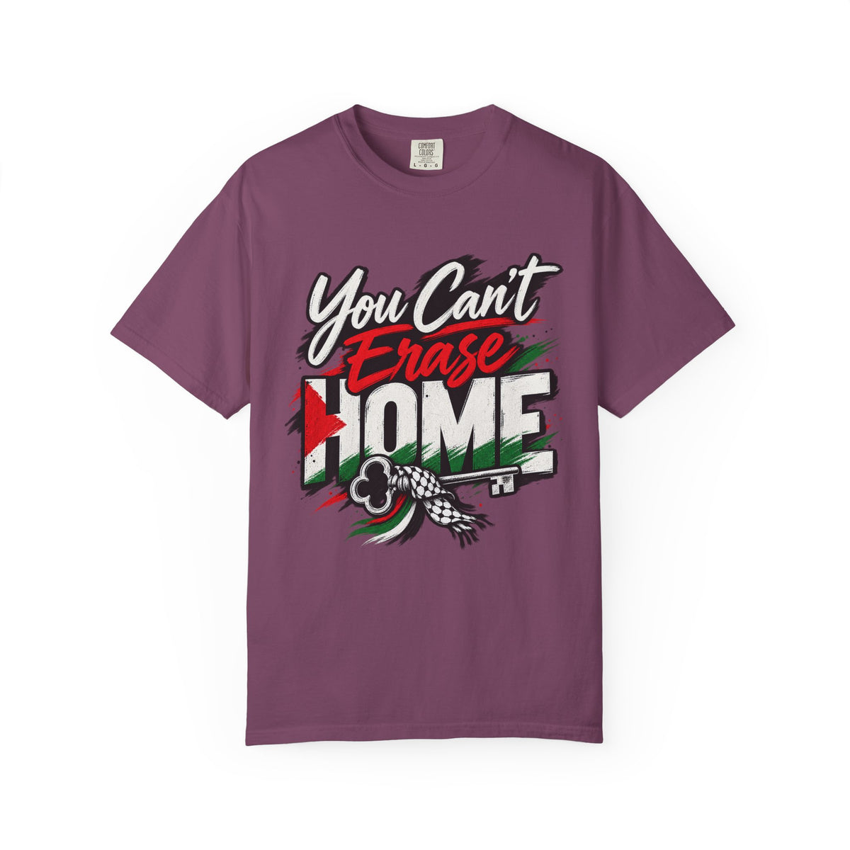 You Can't Erase Home T-Shirt — Palestine Solidarity Graphic Tee