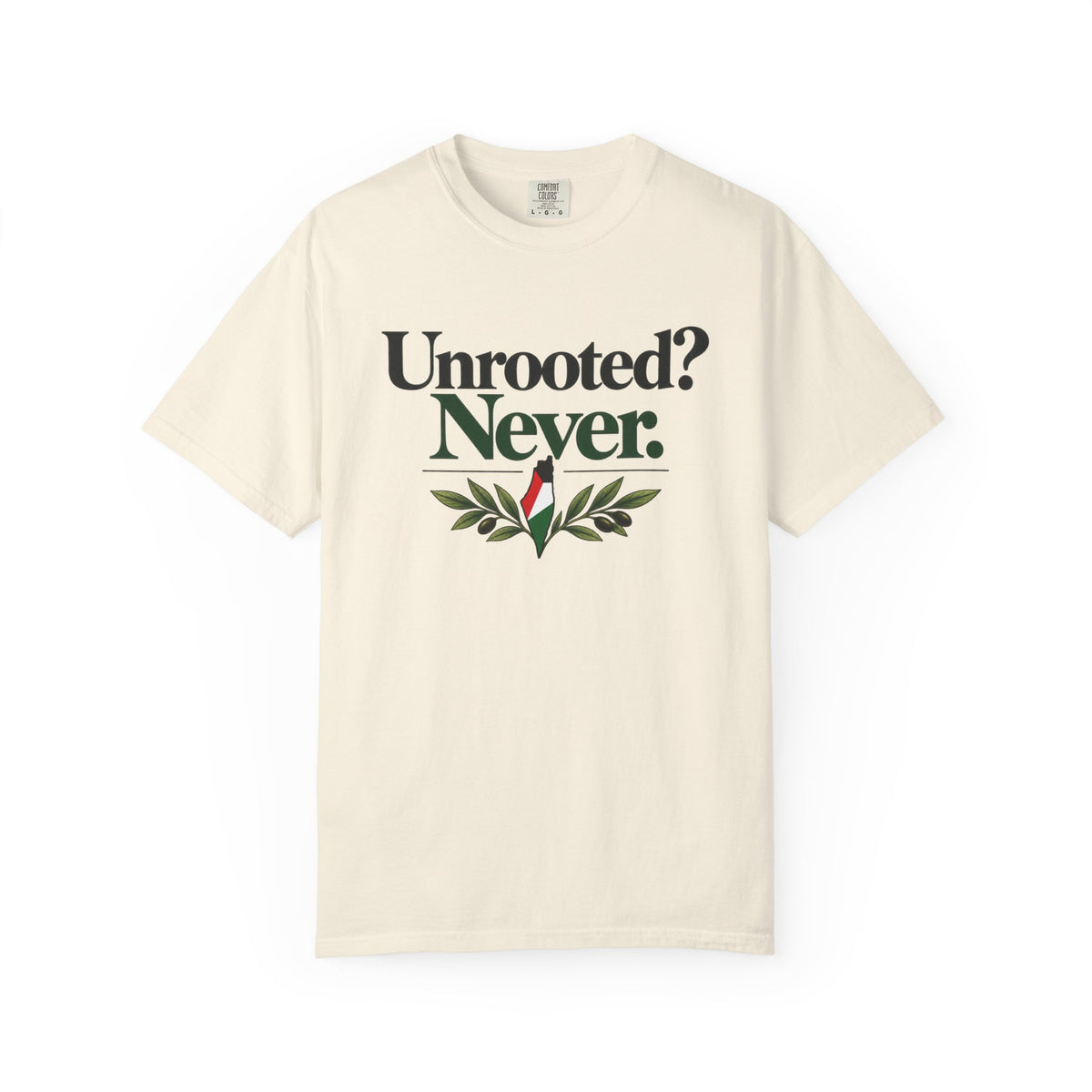 Unrooted? Never. T-Shirt — Botanical Resilience Graphic Tee