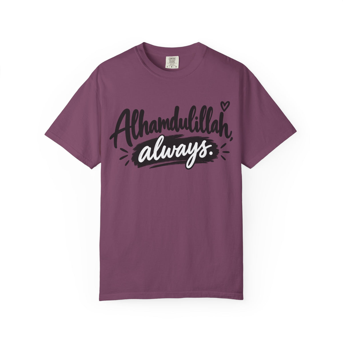 Alhamdulillah Always T-Shirt