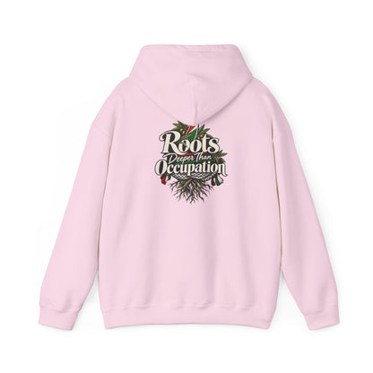 Hoodie — "Unrooted? Never." / "Roots Deeper Than Occupation" Graphic Hoodie