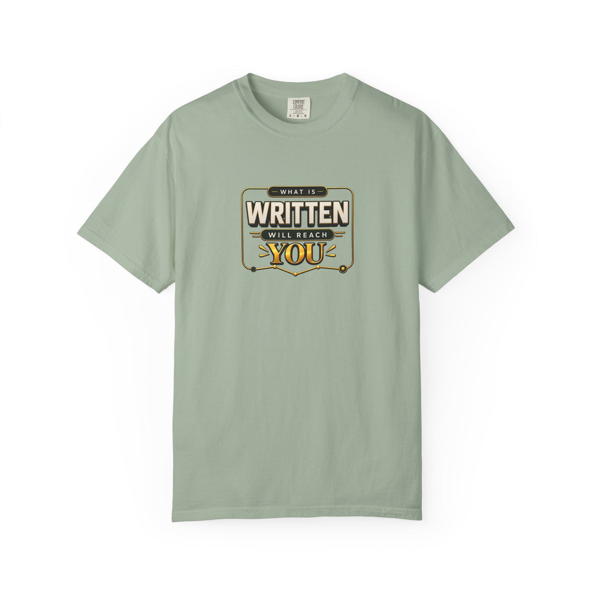 Inspirational 'Written Will Reach You' Graphic T-Shirt