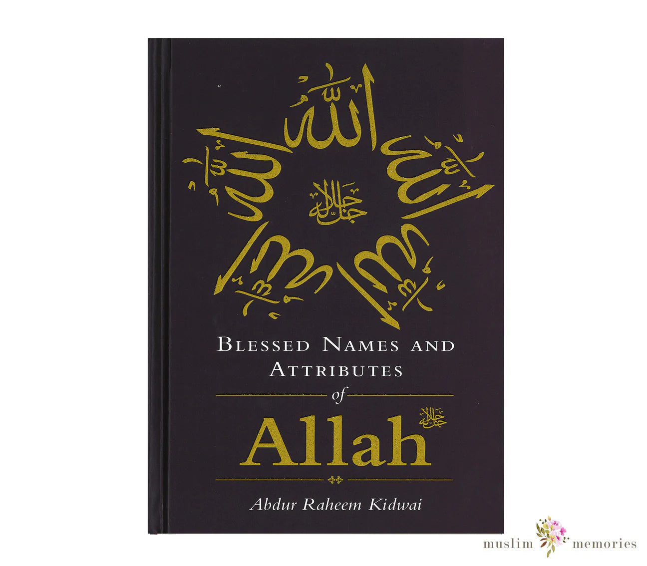 Blessed Names and Attributes of Allah