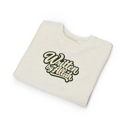 Toddler Sweatshirt - "Written by Allah" Cute Islamic Kids Crewneck, Nursery Gift for Muslim Toddlers