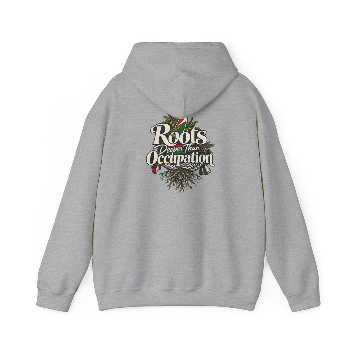 Hoodie — "Unrooted? Never." / "Roots Deeper Than Occupation" Graphic Hoodie