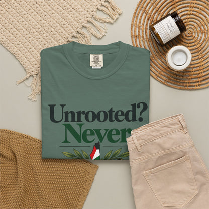 Unrooted? Never. T-Shirt — Botanical Resilience Graphic Tee