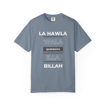 La Hawla Wala Illa Billah T-Shirt — Islamic Reminder Tee