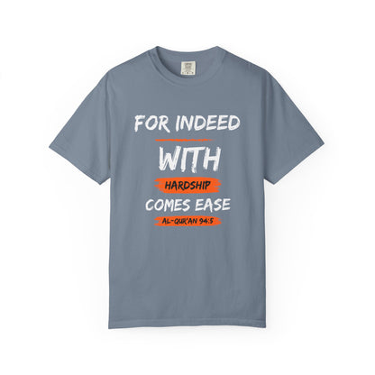 Inspirational Quran Quote T-Shirt — "For Indeed, With Hardship Comes Ease"