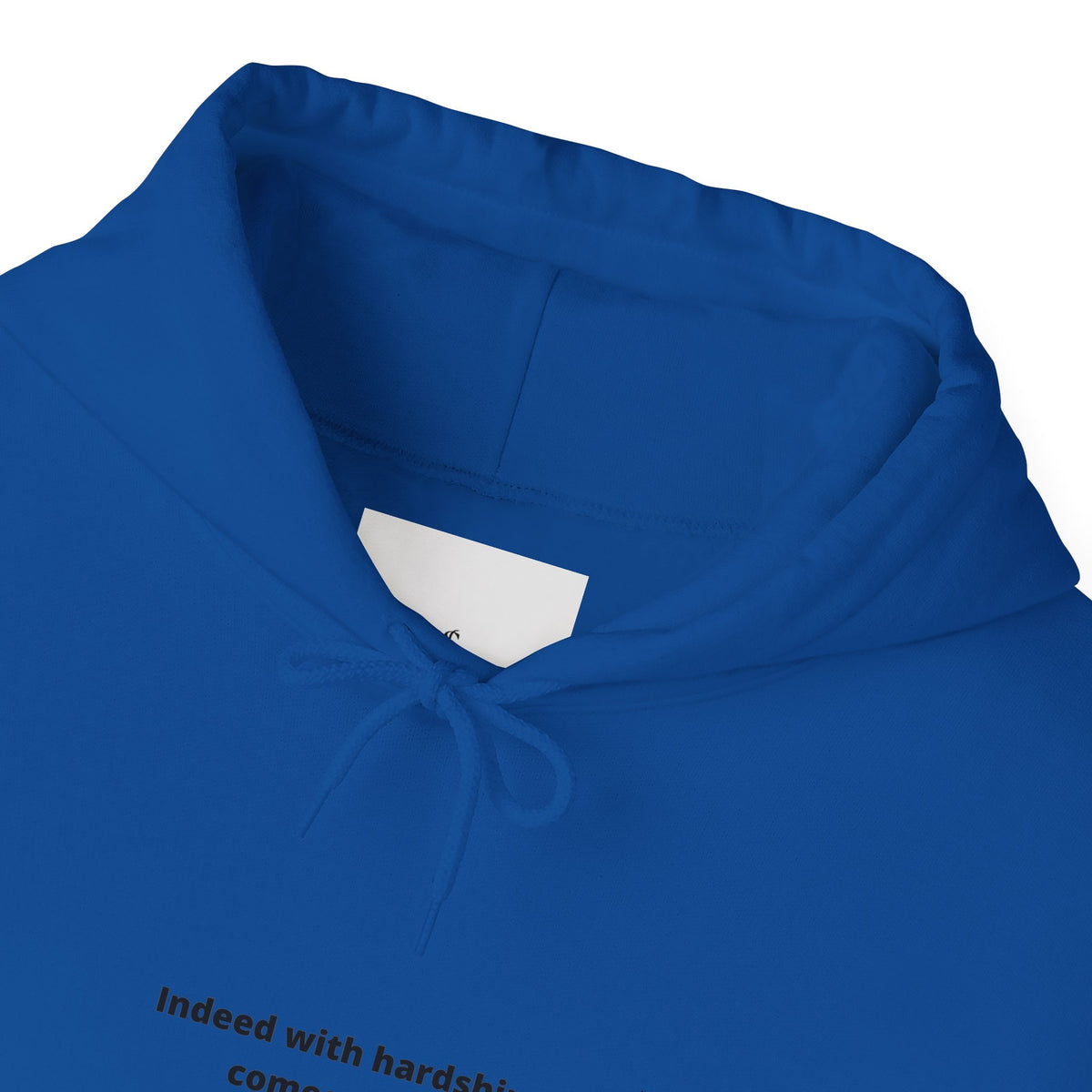 Minimal White Hoodie with "Indeed With Hardship Comes Ease" Text — Inspirational Comfort Pullover