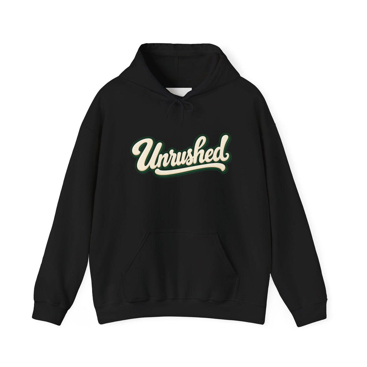 Hoodie — "Unrushed" Script Hoodie with "What Is Written Will Reach You" Back Quote