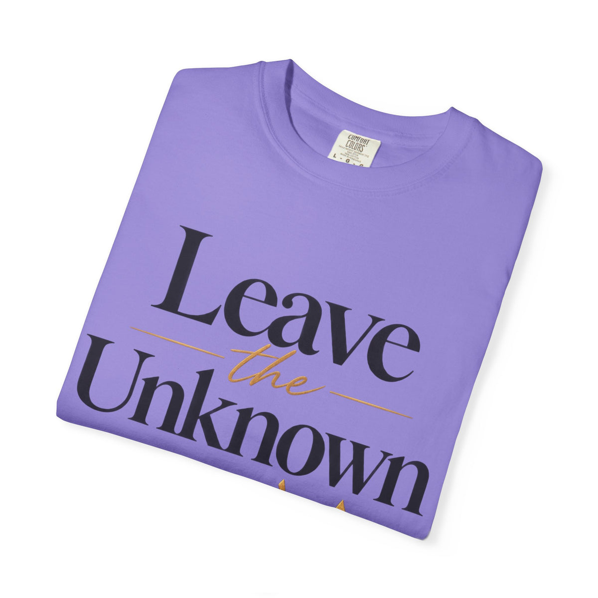 Leave the Unknown With Allah T-Shirt — Islamic Faith Inspirational Tee