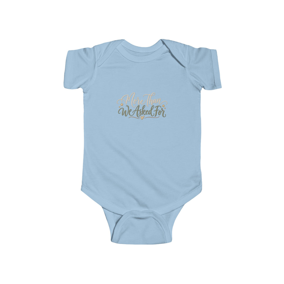Infant Bodysuit - "More Than We Asked For" Floral Newborn Onesie