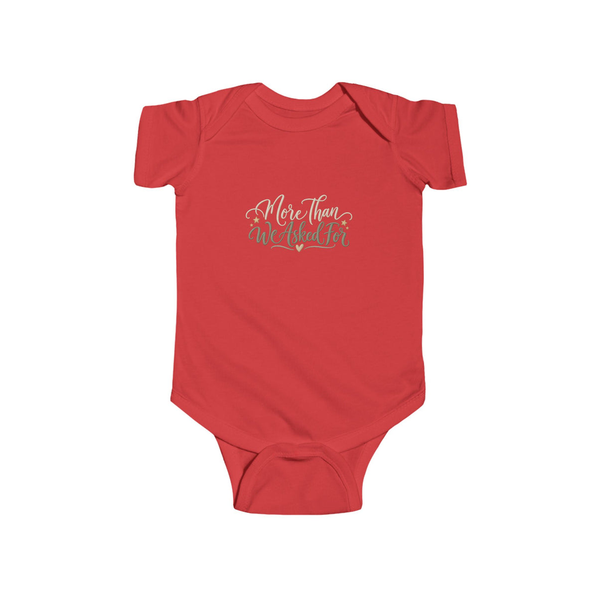 Infant Bodysuit - "More Than We Asked For" Floral Newborn Onesie