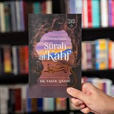 LESSONS FROM SURAH AL-KAHF - YASIR QADHI