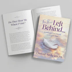 FOR THOSE LEFT BEHIND - by Omar Suleiman